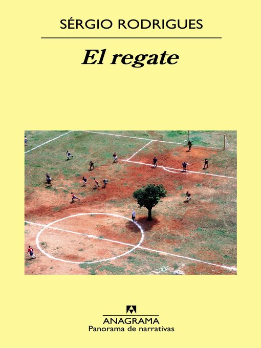 Title details for El regate by Juan Pablo Villalobos - Available